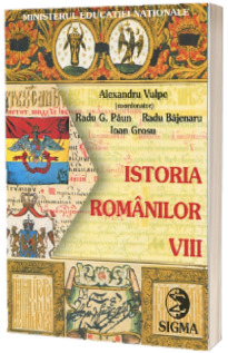 Istorie. Manual pentru clasa a VIII-a (Alexandru Vulpe)