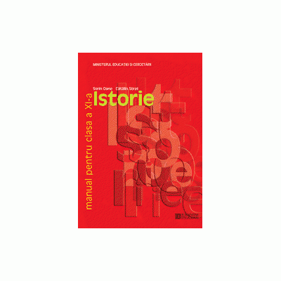 Istorie - Manual pentru clasa a XI-a