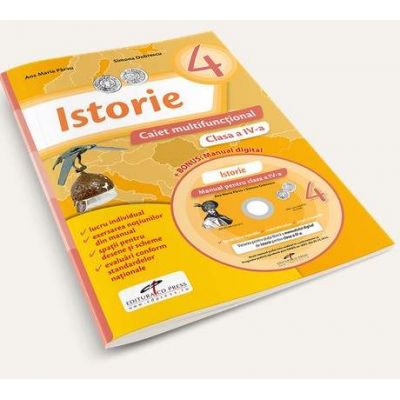 Istorie, pentru clasa a IV-a. Caiet multifunctional - Contine manual digital pe CD