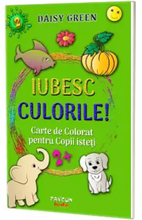 Iubesc Culorile! Volumul II