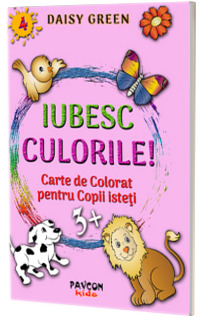 Iubesc Culorile! Volumul IV