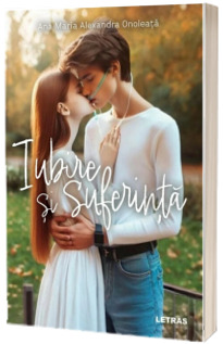 Iubire si suferinta