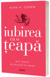 Iubirea ca o teapa