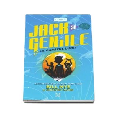 Jack si Geniile - La capatul lumii (Bill Nye)