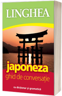 Japoneza - Ghid de conversatie cu dictionar si gramatica