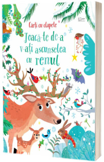 Joaca-te de-a v-ati ascunselea cu renul (Usborne)