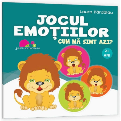 Jocul emotiilor. Cum ma simt azi?