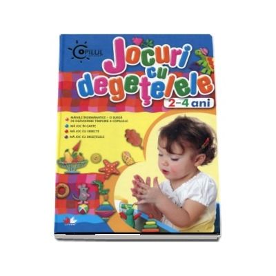 Jocuri cu degetele 2-4 ani