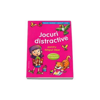 Jocuri distractive pentru timpul liber. Distractiv si educativ. Invata, numara, observa, scrie (Roz)