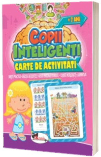 Jocuri pentru copii inteligenti, 7 ani. Carte de activitati - Uneste punctele, gaseste diferentele, alege perechile potrivite, cuvinte incrucisate, labirinturi