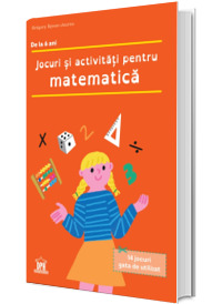 Jocuri si activitati pentru matematica