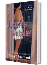 Jocurile Nataliei (Trilogia Panza destinului, Cartea I)