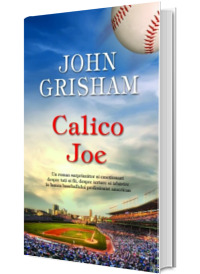 John Grisham, Calico Joe