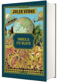 Jules Verne. Insula cu elice, volumul 14