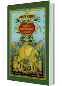 Jules Verne. Insula misterioasa. II. Abandonul - volumul 10