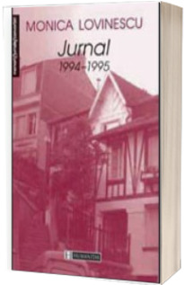 Jurnal 1994-1995 - vol. 4 - Monica Lovinescu