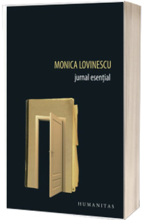 Jurnal esential - Monica Lovinescu