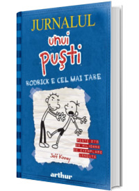 Jurnalul unui pusti. Rodrick e cel mai tare