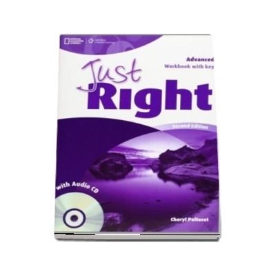 Just Right Advanced. Workbook with Key and Audio CD