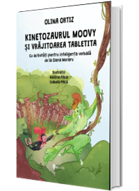 Kinetozaurul Moovy si vrajitoarea Tabletita