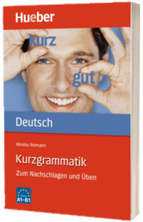 Kurzgrammatik Deutsch Ausgabe Deutsch Zum Nachschlagen und Uben