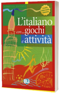 L italiano con... giochi e attivita. Libro di attivita livello intermedio inferiore