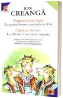 La petite bourse aux pieces dor, La chevre et ses trois biquets