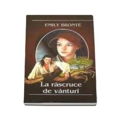 La rascruce de vanturi (In romaneste de Henriette Yvonne Stahl)