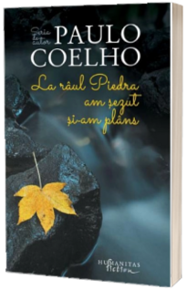 La raul Piedra am sezut si am plans