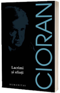 Lacrimi si sfinti Lacrimi si sfinti