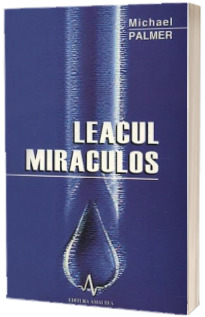 Leacul miraculos