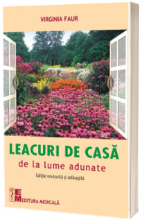 Leacuri de casa de la lume adunate