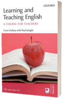 Learning and Teaching English. A Course for Teachers