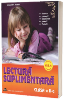 Lectura suplimentara pentru clasa a II-a. Caiet de munca independenta