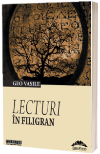 Lecturi in filigran - Geo Vasile