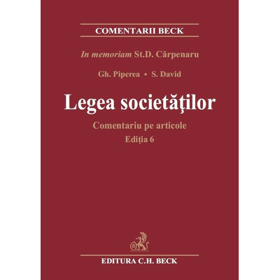 Legea societatilor. Comentariu pe articole. Editia 6