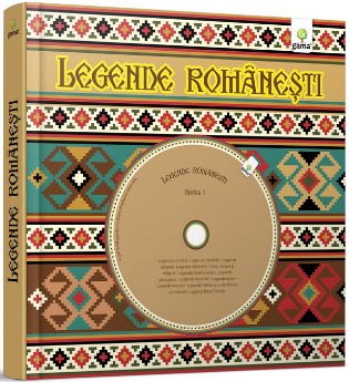 Legende Romanesti (contine 2 CD-uri) Editie Cartonata - Ilustratii de Nicolae Tonita
