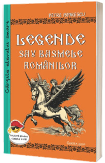 Legende sau basmele romanilor (Ispirescu, Petre)