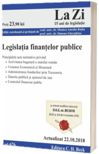 Legislaria finantelor publice. Cod 676. Actualizat la 22.10.2018