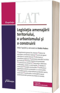 Legislatia amenajarii teritoriului, a urbanismului si a construirii