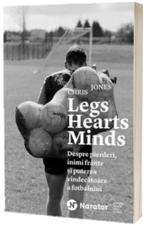 Legs Hearts Minds