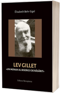 Lev Gillet, Un monah al bisericii de rasarit