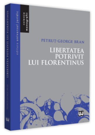 Libertatea potrivit lui Florentinus