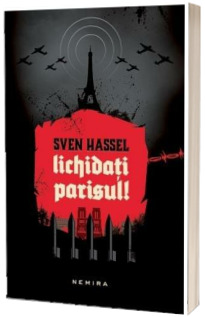 Lichidati Parisul!
