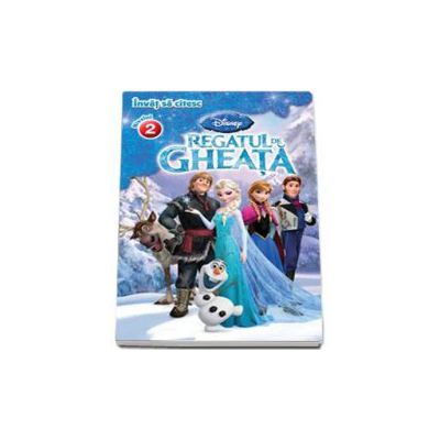 Invat sa citesc. Regatul de gheata - Nivelul 2 (Editie cartonata)