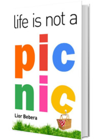 Life is not a picnic (Hardcover)