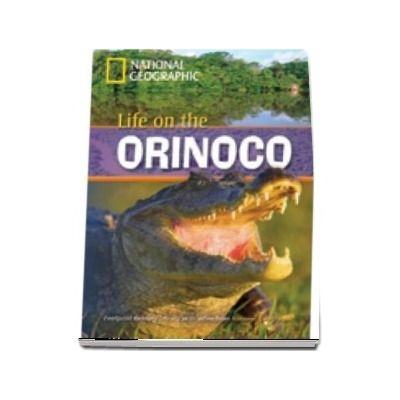 Life on the Orinoco. Footprint Reading Library 800. Book with Multi ROM