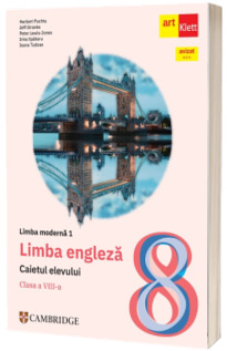 Limba engleza. Caietul elevului. Clasa a VIII-a