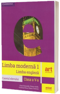 Limba engleza - L1 - caietul (Workbook) elevului pentru clasa a V-a - Clare Kennedy