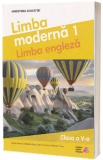 Limba engleza. Limba moderna 1.  Manualul elevului, clasa a V-a